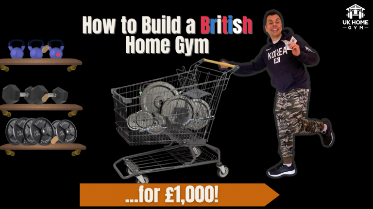 How to Build a Home Gym for £1,000!
